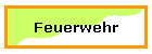 Feuerwehr